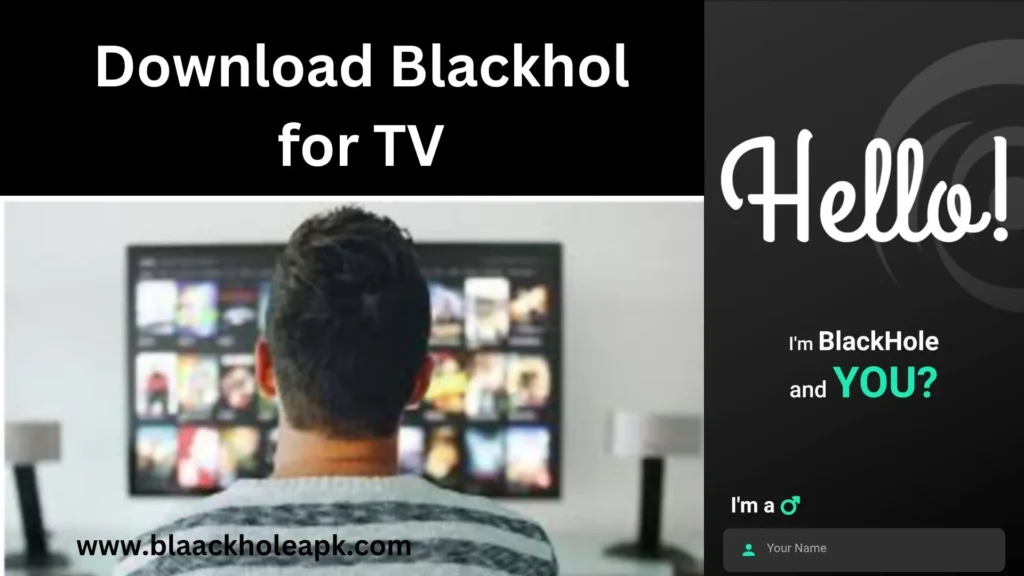 Download Blackhole TV