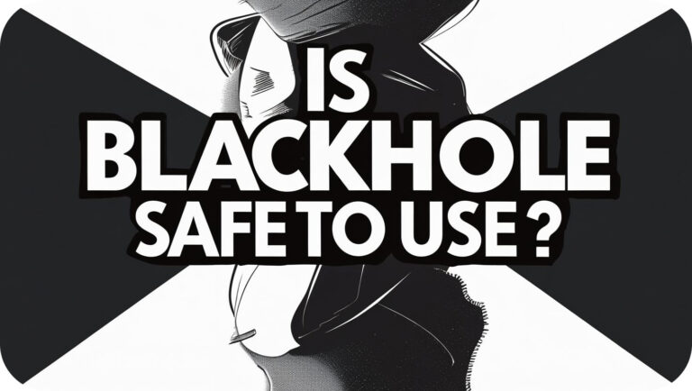 Is Blackhole APK Safe to Use